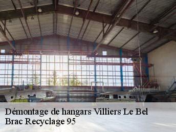 Démontage de hangars  villiers-le-bel-95400 Brac Recyclage 95