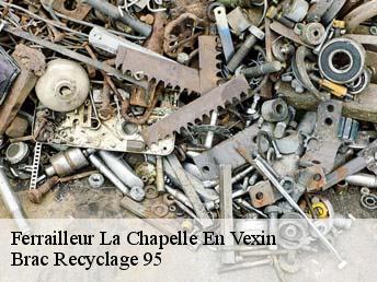 Ferrailleur  la-chapelle-en-vexin-95420 Brac Recyclage 95